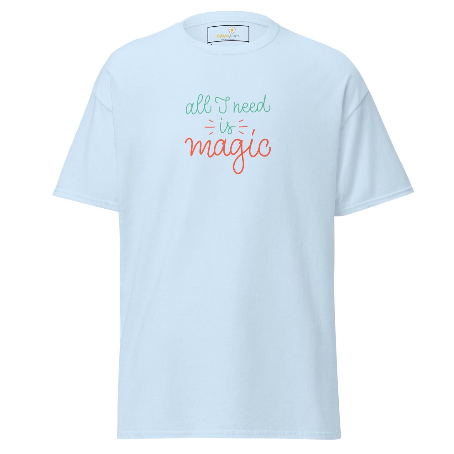 Unisex classic tee - TEXT ALL I NEED IS MAGIC - REGULAR - Light Blue / S